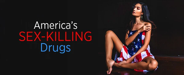 Popular Drugs That Wreck Your Sex Life